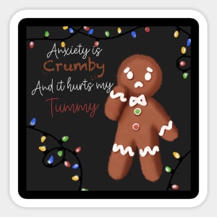 Anxiety hurts my tummy T-shirt Sticker